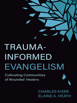 cover image of Trauma-Informed Evangelism